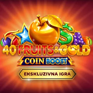 40 Fruits&Gold Coin Boost