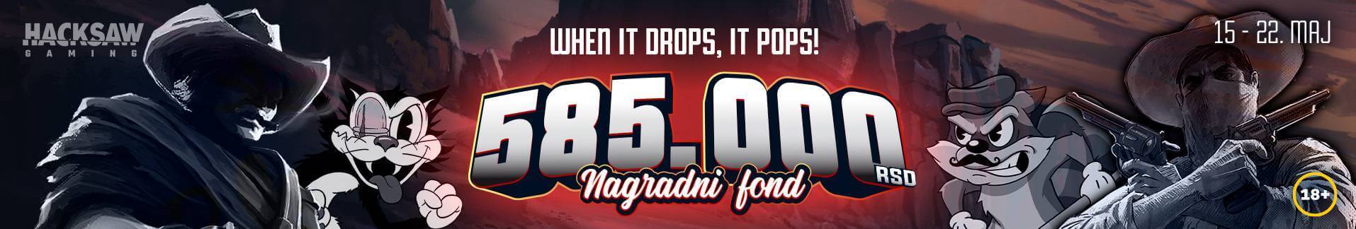 Slot promocija „When it Drops, it Pops“