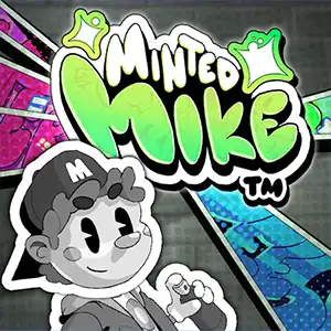 Minted Mike