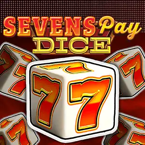 Sevens Pay Dice